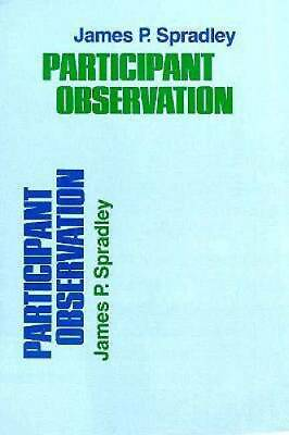 #ad Participant Observation Paperback By James P. Spradley GOOD