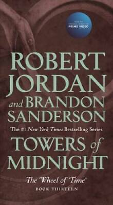 #ad Towers of Midnight: Book Thirteen of The Wheel of Time Wheel of Ti GOOD