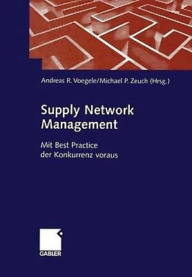 #ad Supply Network Management: Mit Best Practice der Konkurrenz voraus by Andreas R.