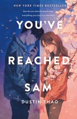 #ad Youve Reached Sam: A Novel Hardcover By Thao Dustin GOOD