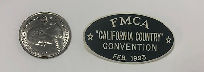 #ad 1993 FMCA Family Motor Coach Association California Country Convention Pin