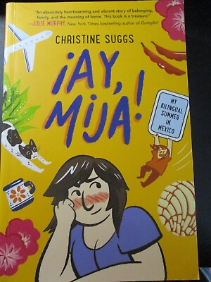 #ad Ay Mija My Bilingual Summer in Mexico Christine Suggs Paperback graphic nove