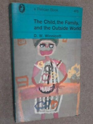#ad The Child the Family And the Outside World Peli... by Winnicott D. Paperback