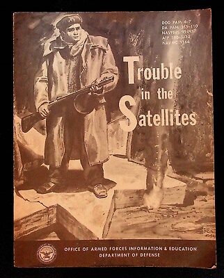 #ad VTG 1957 Trouble in the Satellites DOD Pam 4 7 Department of Defense US cold war