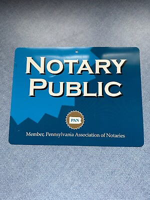 #ad Notary Public Wall or Window Sign 8x11 Pennsylvania Association of Notaries
