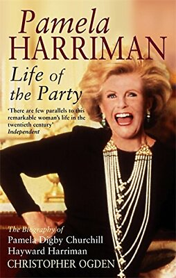 #ad Pamela Harriman: Life Of The Party by Ogden Christopher Paperback Book The Fast