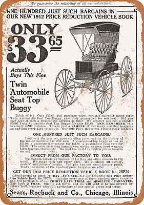 #ad Metal Sign 1912 Sears Buggy Vintage Look