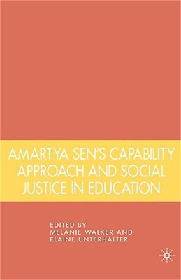 #ad Amartya Sen#x27;s Capability Approach and Social Justice in Education Hardback or C