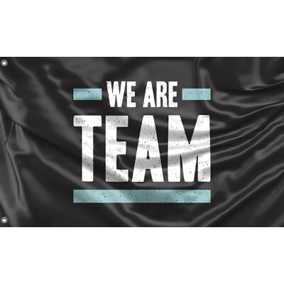 #ad We Are Team Flag Unique Design 3x5 Ft 90x150 cm size EU Made