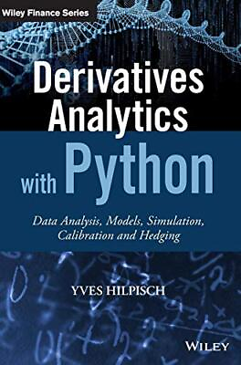 #ad Derivatives Analytics with Python: Data Analysis ... by Hilpisch Yves Hardback
