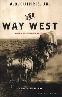#ad The Way West Paperback By A. B. Guthrie Jr. GOOD