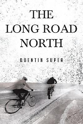 #ad The Long Road North Super Quentin