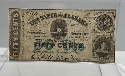 #ad 1863 50c Cts The State of ALABAMA Note CIVIL WAR Rare No Series Serial#1616