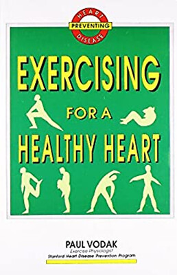 #ad Exercising for a Healthy Heart Paul Vodak