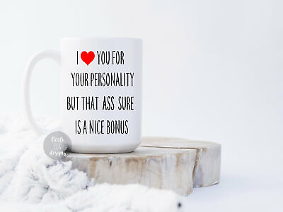 #ad Funny Profanity Valentines Mug Gift Love You For Your Personality But That D*ck