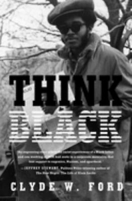 #ad Think Black: A Memoir by Ford Clyde W.