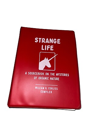 #ad Strange Life B1 Mysteries Organic Nature William R. Corliss Binder 1976