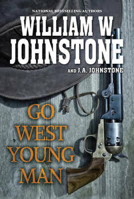 #ad Go West Young Man Paperback By Johnstone William W. GOOD