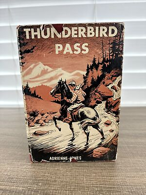 #ad Thunderbird Pass By Adrienne Jones 1959 First Edition HC DJ SIGNED RARE