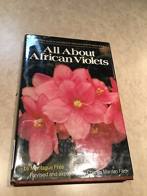 #ad African Violets Complete Guide to Success America’s Favorte Houseplant HARDCOVER
