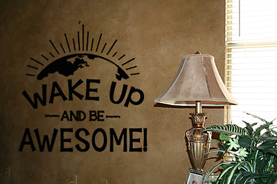 #ad WAKE UP AND BE AWESOME HOME WALL DECAL LETTERING WORDS HOME STENCIL WALL ART