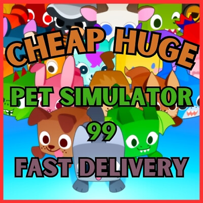 #ad Pet Simulator 99 Pet Sim 99 PS99 Huge 100% Clean