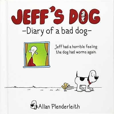 #ad Jeff#x27;s Dog Diary of a Bad Dog By Allan Plenderleith