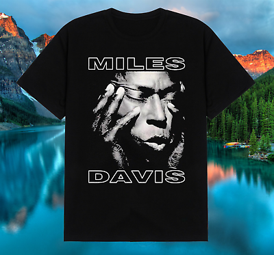 #ad Black Miles Davis Black T Shirt Short Sleeve All Size S 345XL Free Shipping