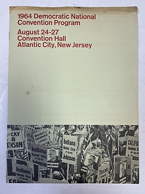 #ad 1964 Democratic National Conventional Program Convention Hall Atlantic City NJ