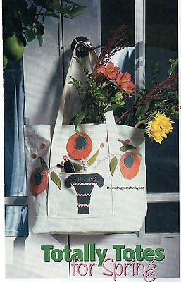 Totally Totes For Spring Quilt Pattern Pieced Applique PS $6.95