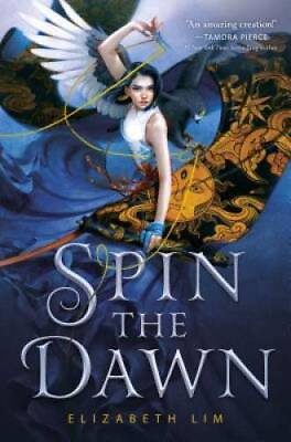 #ad Spin the Dawn The Blood of Stars Hardcover By Lim Elizabeth GOOD
