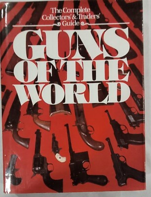 #ad Guns Of The World Collectors And Traders Guide 1977 Gun Book Vintage