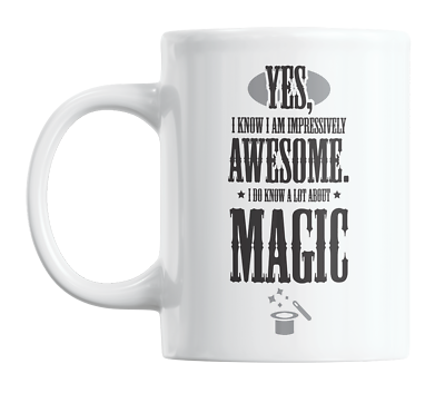 #ad Awesome I Know a Lot About Magic Funny Magician Quotes Coffee amp; Tea Mug