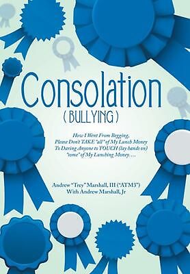 #ad Consolation quot;Bullyingquot; : How I Went from Begging Please Don#x27;t Take quot;Allquot; of My
