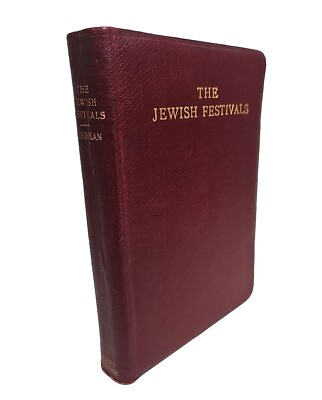 #ad The Jewish Festivals Leather Antique Burgundy amp; Gold Book With Gilded Pages