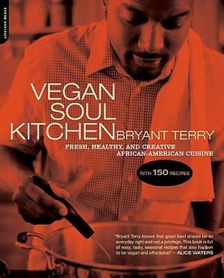 #ad Vegan Soul Kitchen: Fresh Healthy and Creative African American Cuisine GOOD