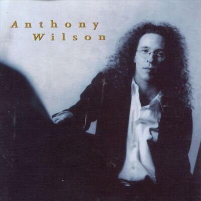 #ad ANTHONY WILSON GUITAR ANTHONY WILSON NEW CD