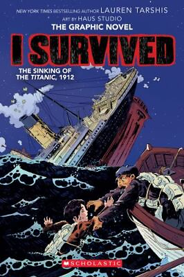 #ad I Survived the Sinking of the Titanic 1912: A Graphic Novel I Survived...