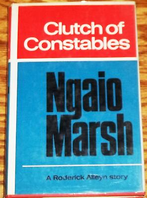 #ad Ngaio Marsh CLUTCH OF CONSTABLES 1st Edition 1968