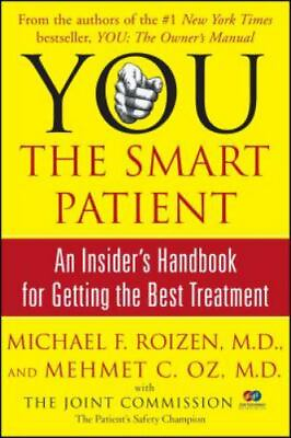 #ad YOU: THE SMART PATIENT: AN INSID Roizen Michael F.