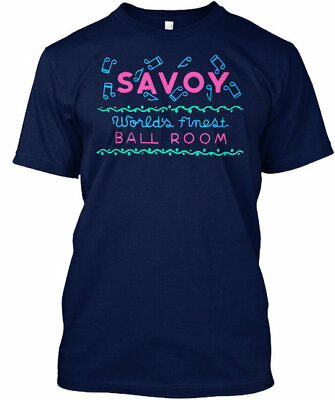 #ad Cool Celebrate The Legendary Savoy Ballroom Worlds T Shirt