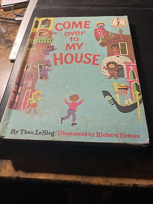 #ad Come Over To My House By Theo. Lesieg Dr Seuss 1966 Edition Early Issue
