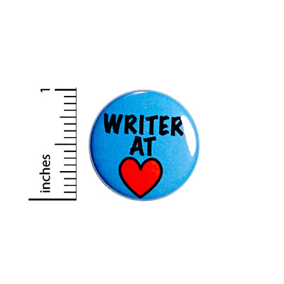 #ad Writer At Heart Button Cool Little Writing Gift Jacket Backpack Pin 1quot; 91 17