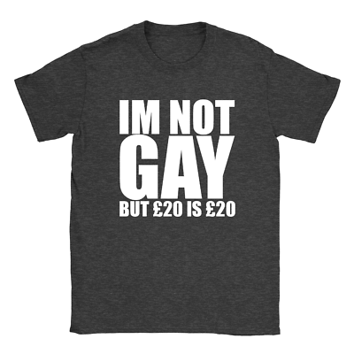 #ad Im Not Gay Mens T Shirt Funny Joke Rude Offensive Gift Present