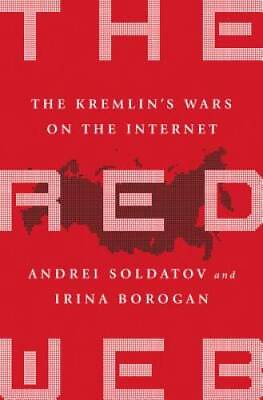 #ad The Red Web: The Kremlin#x27;s Wars on the Internet Paperback GOOD