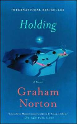 #ad Holding: A Novel Paperback By Norton Graham GOOD