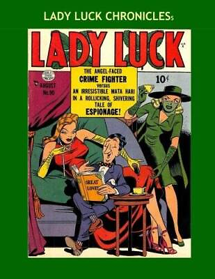 #ad Lady Luck Chronicles: Every Lady Luck Story From Her Comic Series All L GOOD