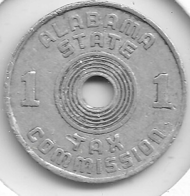 #ad Alabama State Sales Luxury Tax Token 1 Mill 1 10¢ Fractional Coin 22mm