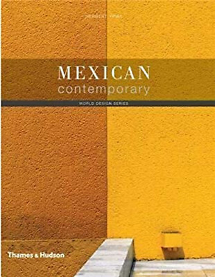 #ad Mexican Contemporary : World Design Series Paperback Herbert Ypma