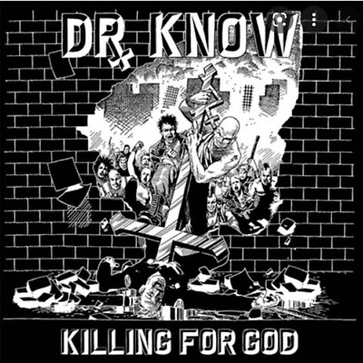 #ad Dr. Know Killing For God Hardcore Punk Rock Oxnard NEW Quick Shipping